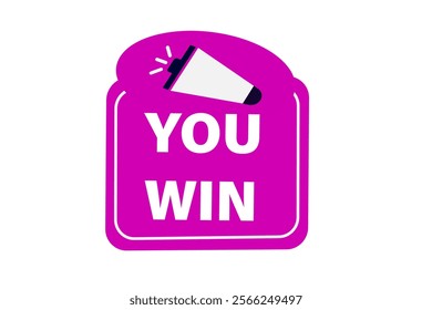  you win. Button for websites, Design Element, learn, stay, template, tuned, design, level, sign, speech, bubble  banner, modern, symbol, click. 
