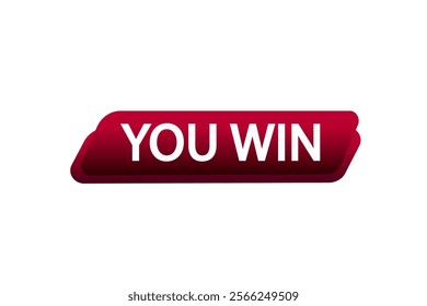  you win. Button for websites, Design Element, learn, stay, template, tuned, design, level, sign, speech, bubble  banner, modern, symbol, click. 

