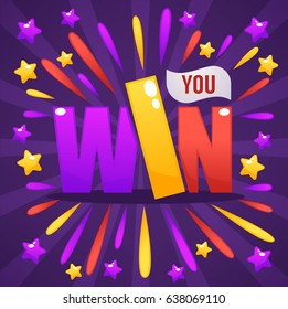 You Win, congratulation bright and glossy banner with lettering composition