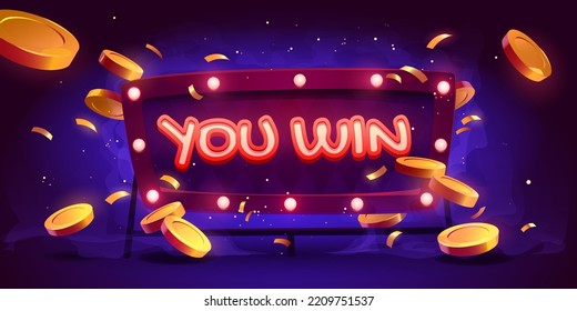 You win game banner. Casino sign of jackpot, big prize or lottery win with text on billboard, falling gold coins and confetti. Congratulation background, vector cartoon illustration