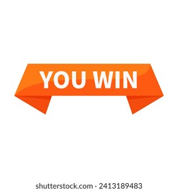 You Win Orange Rectangle Ribbon Shape For Victory Information Announcement Business Marketing Social Media
