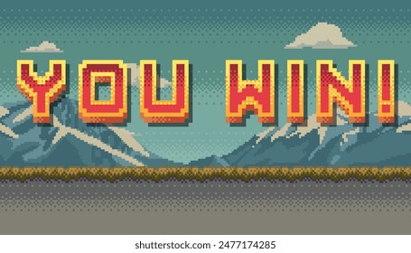 You Win Pixel art design with mountain landscape background. Colorful arcade screen for game design.