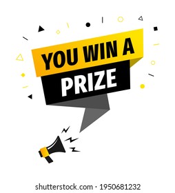 You win prize banner word concept  with megaphone for use landing page, template, ui, web, mobile app, poster, banner, flyer, background, gift card, coupon, wallpaper vector illustration eps 10