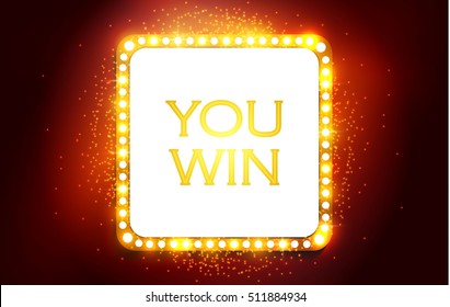 You Win Shining Retro Banner. Game, Casino and Luck Design. Vector illustration