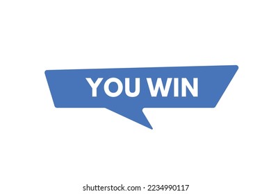 you win text Button. you win Sign Icon Label Sticker Web Buttons