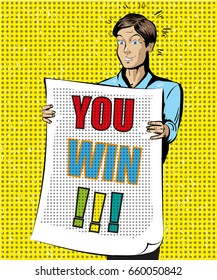 You Win vector illustration. Young man holding poster with text. Retro pop art comic style design.