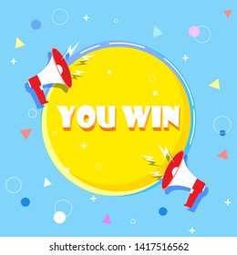 You win word concept vector illustration with megaphone and 3d style, landing page, template, ui, web, mobile app, poster, banner, background, gift card, coupon, label, wallpaper. 