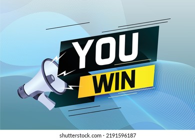 You win word concept vector illustration with megaphone and 3d style for use landing page, template, ui, web, mobile app, poster, banner, flyer, background, gift card, coupon, label, wallpaper