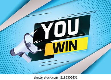 You win word concept vector illustration with megaphone and 3d style for use landing page, template, ui, web, mobile app, poster, banner, flyer, background, gift card, coupon, label, wallpaper