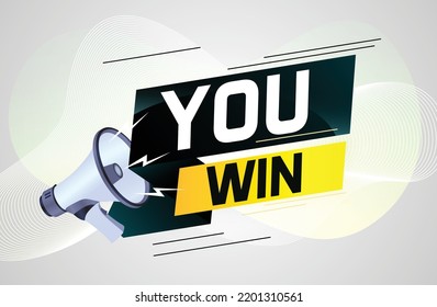 You win word concept vector illustration with megaphone and 3d style for use landing page, template, ui, web, mobile app, poster, banner, flyer, background, gift card, coupon, label, wallpaper