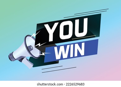 You win word concept vector illustration with megaphone and 3d style for use landing page, template, ui, web, mobile app, poster, banner, flyer, background, gift card, coupon, label, wallpape