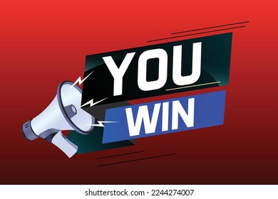 You win word concept vector illustration with megaphone and 3d style for use landing page, template, ui, web, mobile app, poster, banner, flyer, background, gift card, coupon, label, wallpaper