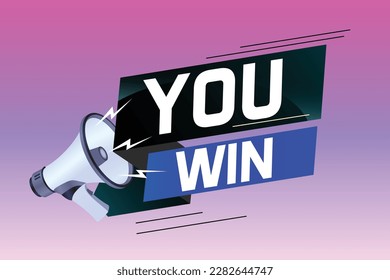 You win word concept vector illustration with megaphone and 3d style for use landing page, template, ui, web, mobile app, poster, banner, flyer, background, gift card, coupon, label, wallpaper