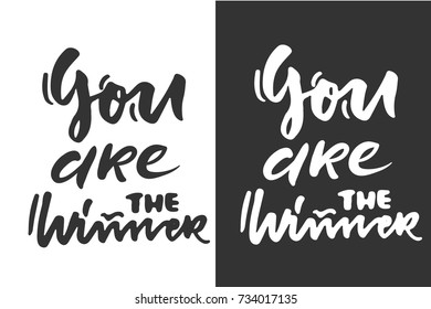 You are the winner. Vector hand lettering banner