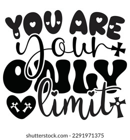 You Are Your Only Limit - Jesus Christian SVG And T-shirt Design, Jesus Christian SVG Quotes Design t shirt, Vector EPS Editable Files, can you download this Design.