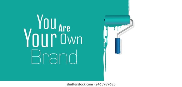 You Are Your Own Brand text