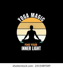 Youga magic find your inner light,Yoga T-shirt Design