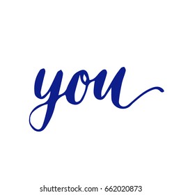 You.Handwriting font by calligraphy process with color background that for the letter or special card.