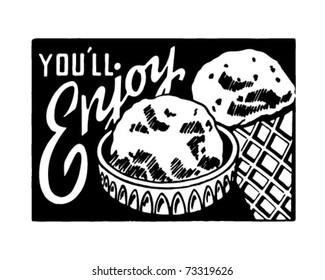 You'll Enjoy (Ice Cream) - Retro Ad Art Banner