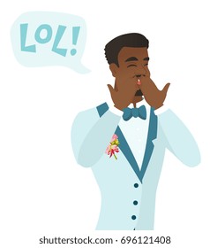 Young african-american groom laughing out loud. Groom and speech bubble with text - lol. Groom laughing out loud and covering his mouth. Vector flat design illustration isolated on white background.