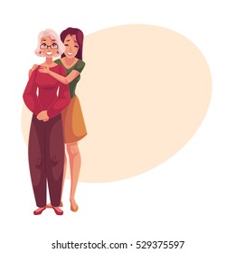 Young beautiful granddaughter hugging grandmother, cartoon vector illustration on background with place for text. Full length portrait of young woman hugging her grandma, family connection