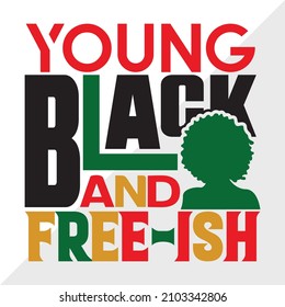 Young Black And Free-ish Printable Vector Illustration