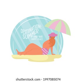 Young body positive woman on beach. Summer vacation seaside concept. Lettering text destination: summer, find your happy place. Vector stock illustration isolated on white background for advertisement