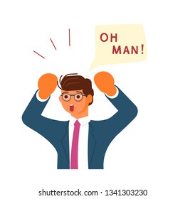 Young businessman exclaim in surprise and raises his hands to his head. Oh Man! speech bubble above. Human character isolated on white background. Flat Art Vector illustration