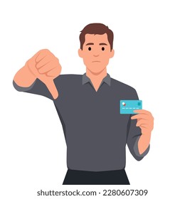 Young businessman showing credit, debit, ATM card and making thumb down gesture sign. Person holding digital payment card. Flat vector illustration isolated on white background