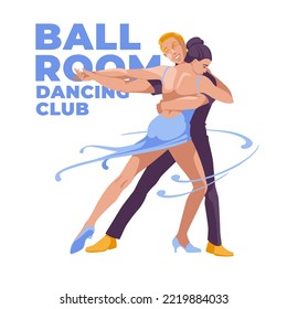 Young Couple Dancing Ballroom Dance Together. Advertisement Of Club Dances. Dancing School. Isolated On White Background Vector Flat Illustration