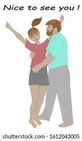 Young couple is happy to see each other. Text "Nice to see you!"