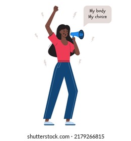 A young dark-skinned girl holds a megaphone in her hands. A speech bubble with words My body my choice. Women's fighting for abortion rights. Protest against abortion ban. Vector illustration on white