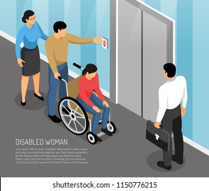 Young Disabled Woman In Wheel Chair With Accompanying Persons Waiting Lift Isometric Vector Illustration