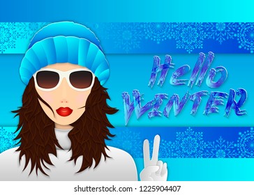 Young fashionable girl in winter clothes and hand lettering Hello winter, stylized graffiti. Modern winter background, banner, advertisement, billboard. Vector illustration.