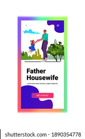 young father playing with little daughter parenting fatherhood concept dad spending time with his kid full length copy space vertical vector illustration