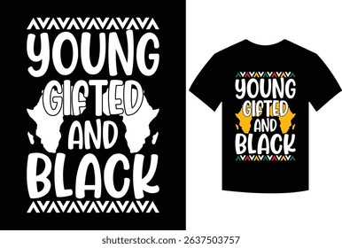 Young Gifted And Black History Shirts For Boys African T-Shirt, young, gifted, black history