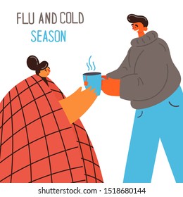 Young girl with blanket caught cold flu or virus.The guy gives tea to his girl caught cold or flu. Care for a sick partner.With high temperature and hold cap of hot tea.Vector.Flu and cold season.