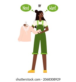 A young girl with dark skin color holds a blouse and thinks she needs it or wants it. The theme of reasonable consumption, hyperconsumption, conscious choice of clothing.Flat color vector illustration