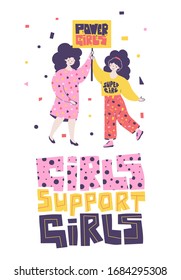 Young girls hold banner Power girls, support each other, unite in struggle for rights