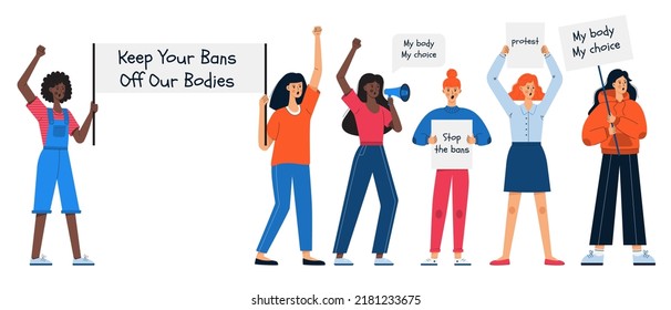 Young girls are holding posters and signs in their hands. Pro-Choice women protest activists. Women's fighting for abortion rights. Female protest march against abortion ban. Vector illustration