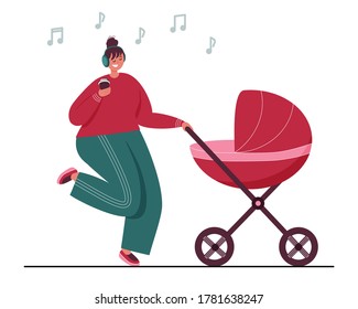 Young happy mother walking with a stroller and listening to music in headphones. Enjoing motherhood with a cup of coffee in a hand. Vector flat illustration