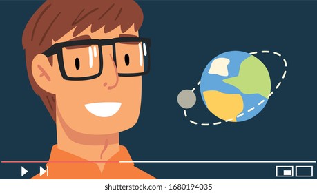 Young Man Blogger Wearing Glasses Streaming about Planets Vector Illustration