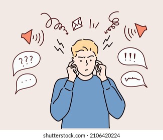 young man with both hands covering ears to protect them from an uncomfortable, loud, annoying noise. Hand drawn style vector design illustrations.