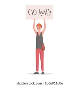 Young man in casual clothes holding placard with go away words vector flat illustration isolated on white background. Happy smiling boy protesting, take part in peaceful meeting.