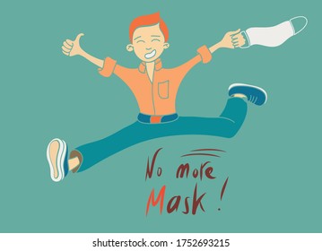 The young man is happy not to wear mask any more