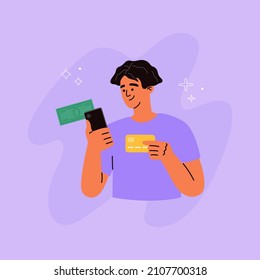 Young man holds credit card, phone and banknote. Payment online via mobile. Internet shopping, transfer money. Hand drawn vector illustration isolated on purple background. Trendy flat cartoon style