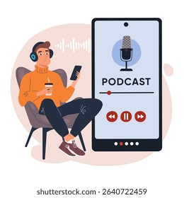 Young man listening to a podcast on his smartphone while relaxing in a chair with a cup of coffee. Digital media and audio streaming concept. Flat vector illustration