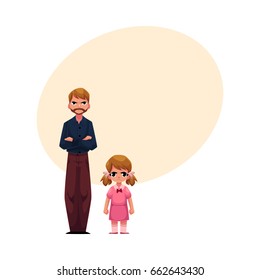 Young man and little girl, father and daughter standing with frowned, angry faces, cartoon vector illustration with space for text. Frowning father and daughter standing angry with each other