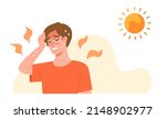 Young man at outdoor with hot temperature. Concept of exhausted, sunburn, summer day, high temperature. Heat stroke symptoms;  high body temperature, sweat, perspire, headache, red skin, dehydration.