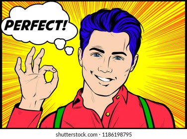 Young man showing OK hand sign for perfection and excellence. Pop Art Comic book style, retro, vintage illustration